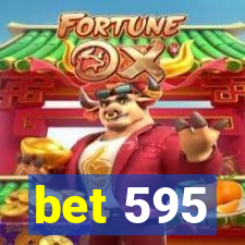 bet 595